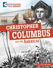 Christopher Columbus and the Americas : separating fact from fiction cover image cdn