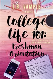 College life 101 : freshman orientation cover image cdn