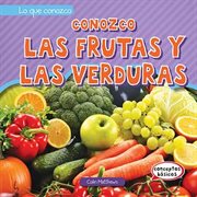 Conozco las frutas y las verduras (i know fruits and vegetables) cover image cdn