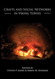 Crafts and social networks in Viking towns cover image cdn