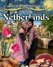 Cultural traditions in the Netherlands cover image cdn