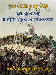 Disunion and restoration in Tennessee cover image cdn