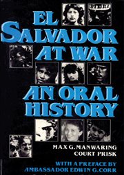 El Salvador at war : an oral history of conflict from the 1979 insurrection to the present cover image cdn