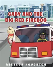 Gaby and the big red firedog cover image cdn