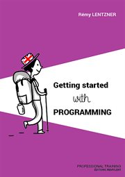 Getting started with programming. Professional Training cover image cdn