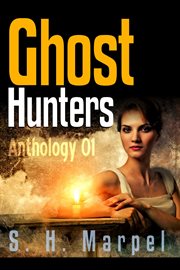 Ghost hunters. Anthology 01 cover image cdn