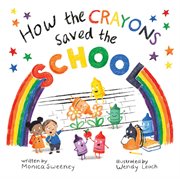 How the crayons saved the school cover image cdn