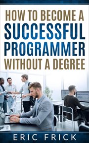 How to become a successful programmer without a degree cover image cdn
