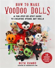 How to make voodoo dolls : a fun step-by-step guide to creating string art dolls cover image cdn
