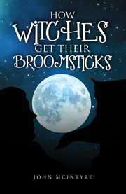 How witches get their broomsticks cover image cdn