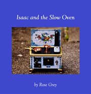 Isaac and the slow oven cover image cdn