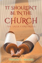 It shouldn't be in the church. The Saga Continues cover image cdn