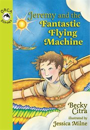 Jeremy and the Fantastic Flying Machine cover image cdn