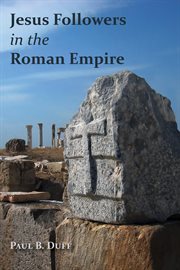 Jesus followers in the Roman Empire cover image cdn