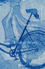 L'odeur du père. Roman cover image cdn