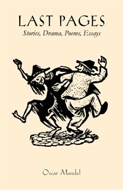 Last pages : stories, drama, poems, essays cover image cdn