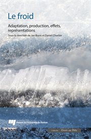 Le froid : adaptation, production, effets, représentations cover image cdn