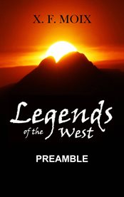 Legends of the west. preamble cover image cdn