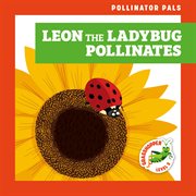 Leon the ladybug pollinates cover image cdn