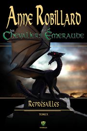 Les chevaliers d'émeraude 10 : représailles. Représailles cover image cdn