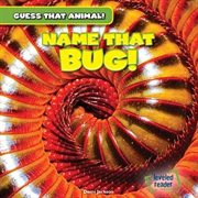 Name that bug! cover image cdn
