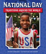 National day traditions around the world cover image cdn