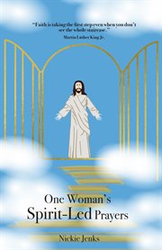 One woman's spirit-led prayers cover image cdn