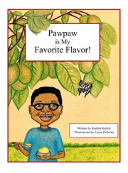 Pawpaw is my favorite flavor! cover image cdn