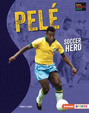 Pelé. Soccer Hero cover image cdn