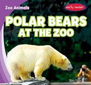 Polar bears at the zoo cover image cdn