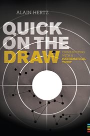 Quick on the draw : Crime-Busting with a Mathematical Twist cover image cdn