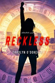 Reckless : a Rewind novel cover image cdn