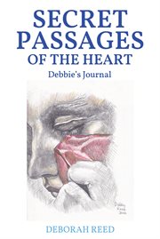 Secret passages of the heart. Debbie's Journal cover image cdn