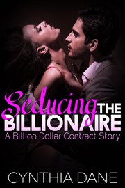 Seducing the billionaire. Book #0.5 cover image cdn