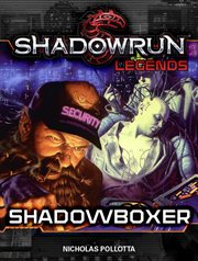 Shadowrun legends. Shadowboxer cover image cdn