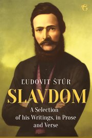 Slavdom. A Selection of his Writings in Prose and Verse cover image cdn