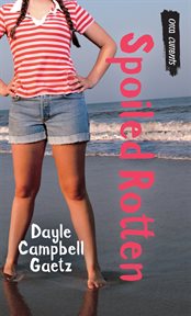 Spoiled Rotten cover image cdn