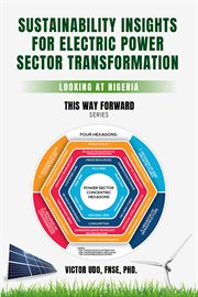Sustainability insights for electric power sector transformation. Looking at Nigeria cover image cdn