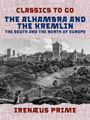 The alhambra and the kremlin, the south and the north of europe cover image cdn