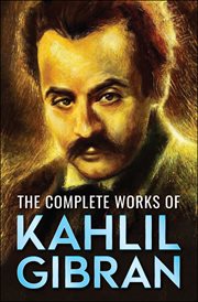 The complete works of Kahlil Gibran cover image cdn