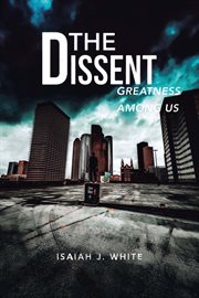 The dissent. Greatness among Us cover image cdn
