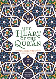 HEART OF THE QUR'AN : commentary on Surah Yasin with diagrams and illustrations cover image cdn