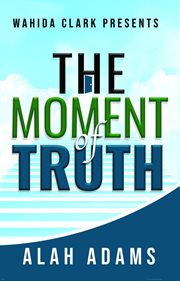 The moment of truth! cover image cdn