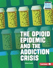 The opioid epidemic and the addiction crisis cover image cdn