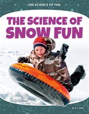 The science of snow fun cover image cdn