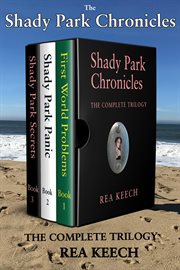 The Shady Park chronicles : the complete trilogy cover image cdn