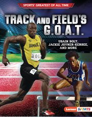 Track and field's G.O.A.T. : Usain Bolt, Jackie Joyner-Kersee, and more cover image cdn