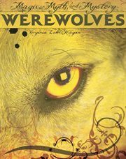 Werewolves : magic, myth, and mystery cover image cdn
