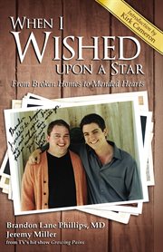 When I Wished upon a Star : From Broken Homes to Mended Hearts cover image cdn