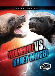 Wolverine vs. honey badger cover image cdn
